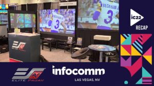 Elite ProAV at InfoComm 2022 in Las Vegas, Nevada